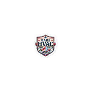 Make HVAC Great Again™ HVAC Mafia Sticker